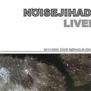Eske Nørholm - Noisejihad Live 26/11/2005