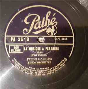 Fredo Gardoni Et Son Orchestre - Midinette De Paris / La Musique A Personne