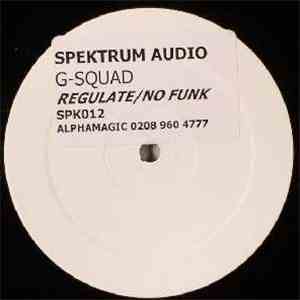 G-Squad - Regulate / No Funk