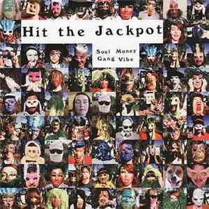 Hit The Jackpot - Soul Money Gang Vibe