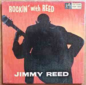 Jimmy Reed - Rockin' With REED