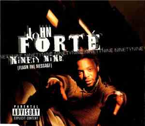 John Forté - Ninety Nine (Flash The Message)