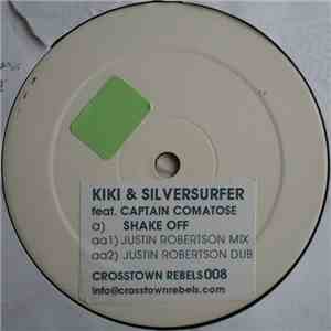 Kiki & Silversurfer Feat. Captain Comatose - Shake Off