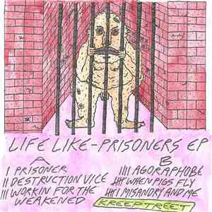 Life Like  - Prisoners