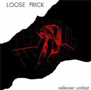 Loose Prick - Valkoiset Sotilaat