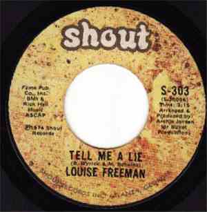 Louise Freeman - Tell Me A Lie / How Can I Forget