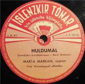 María Markan - Huldumál / Kveðja