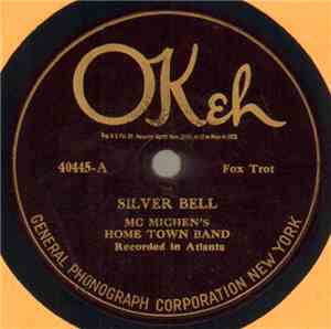Mc Michen's Home Town Band - Silver Bell / Sweet Bunch Of Daisies