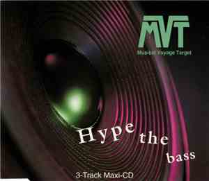 Musical Voyage Target - Hype The Bass