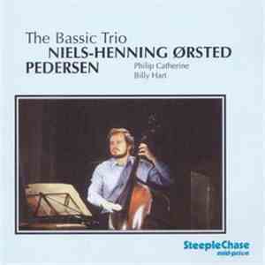 Niels-Henning Ørsted Pedersen - The Bassic Trio