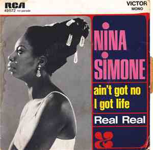 Nina Simone - Ain't Got No I Got Life