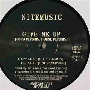 Nitemusic  - Give Me Up