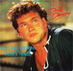 Patrick Swayze Featuring Wendy Fraser / Maurice Williams & The Zodiacs - Sh ...