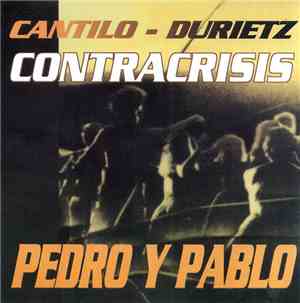 Pedro Y Pablo - Contracrisis
