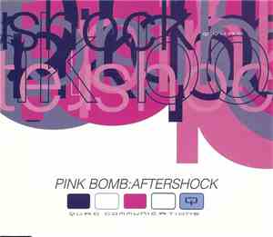 Pink Bomb - Aftershock
