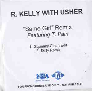 R. Kelly With Usher - Same Girl 