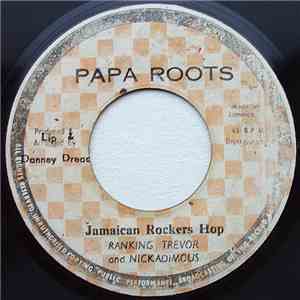 Ranking Trevor and Nick Adimous - Jamaican Rockers Hop