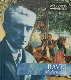 Ravel - Modern Magi