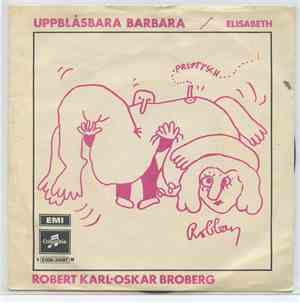 Robert Karl-Oskar Broberg - Uppblåsbara Barbara