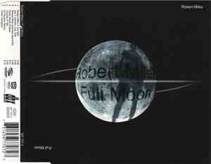 Robert Miles - Full Moon