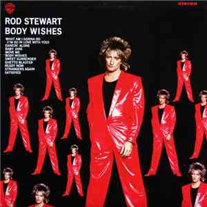 Rod Stewart - Body Wishes