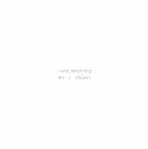 Rune Søchting - Air / Object