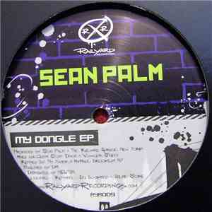 Sean Palm - My Dongle EP