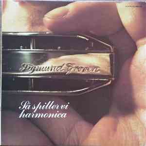 Sigmund Groven - Så Spiller Vi Harmonica
