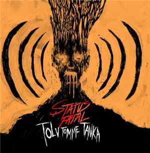 Status: Fatal - Tolv Tomme Tanka