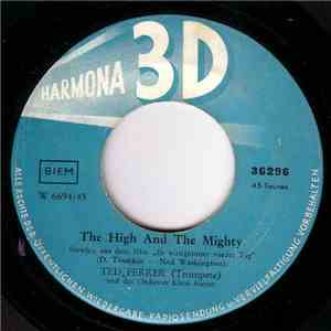Ted Ferrer / Rudi Palme - The High And The Mighty / Wenn Die Lichter Glüh'n