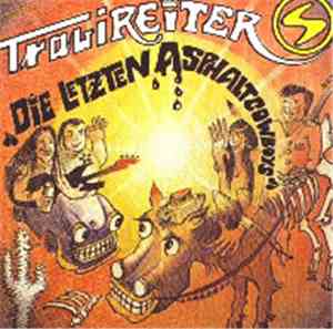 Trabireiter - Die Letzten Asphalt Cowboys
