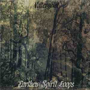 Voltergeist - Earthen Spirit Loops