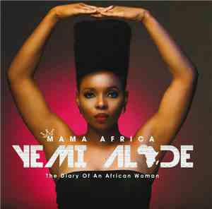 Yemi Alade - Mama Africa (The Diary Of An African Woman)