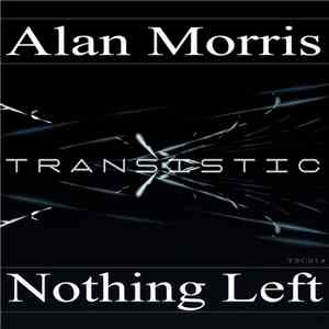 Alan Morris - Nothing Left