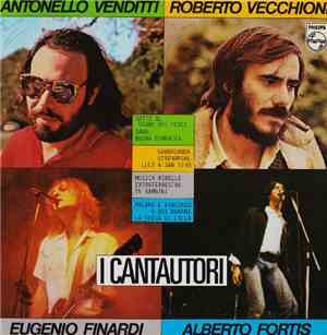 Antonello Venditti - Eugenio Finardi - Roberto Vecchioni - Alberto Fortis - ...