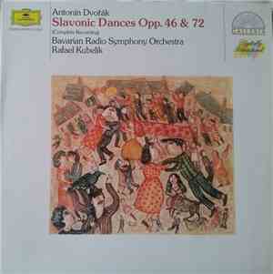 Antonín Dvořák - Bavarian Radio Symphony Orchestra, Rafael Kubelik - Slavon ...