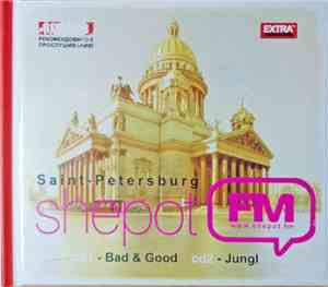 Bad & God + Jungl - Saint - Petersburg Shepot FM