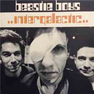 Beastie Boys - Intergalactic