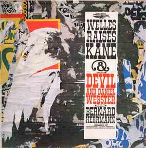Bernard Herrmann, The London Philharmonic Orchestra - Welles Raises Kane &  ...