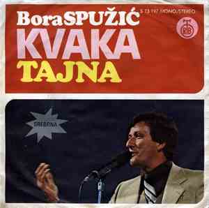 Bora Spužić Kvaka - Tajna