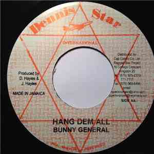 Bunny General - Hang Dem All