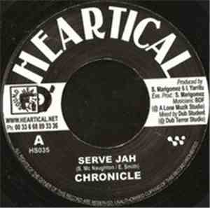 Chronicle  / Papa Kojak - Serve Jah / Rise & Shine