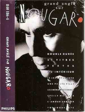 Claude Nougaro - Grand Angle Sur Nougaro