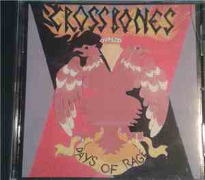 Crossbones  - Days Of Rage