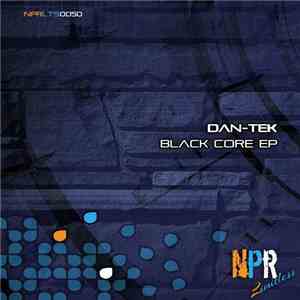 Dan-Tek - Black Core EP
