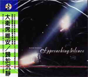 David Sylvian - Approaching Silence