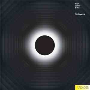 DJ Sodeyama - Now Is The Time