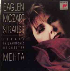 Eaglen, Israel Philharmonic Orchestra, Mehta - Mozart / Strauss - Untitled