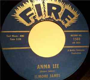 Elmore James - Anna Lee / Stranger Blues