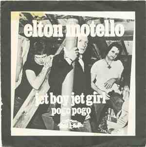 Elton Motello - Jet Boy Jet Girl